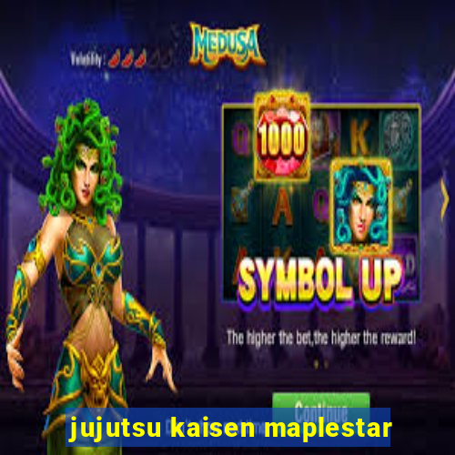 jujutsu kaisen maplestar